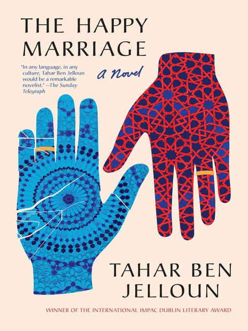 Title details for The Happy Marriage by Tahar Ben Jelloun - Wait list
